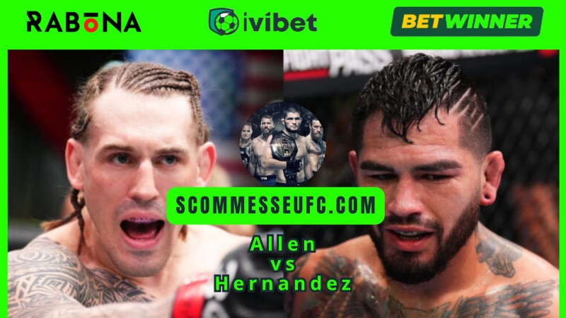 pronostico-ufc-allen-vs-hernandez scommesse-ufc-allen-vs-hernandez
