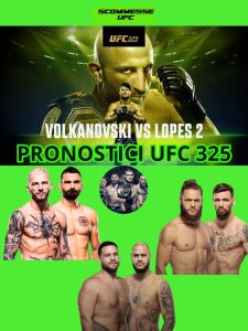 UFC 325 scommesse e pronostici
